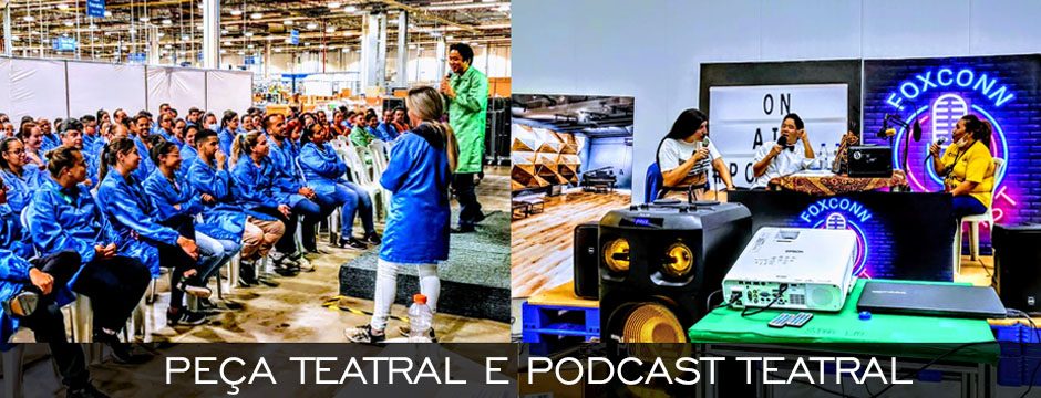 PodCast Teatral e Peça Teatral empresa de teatro corporativo